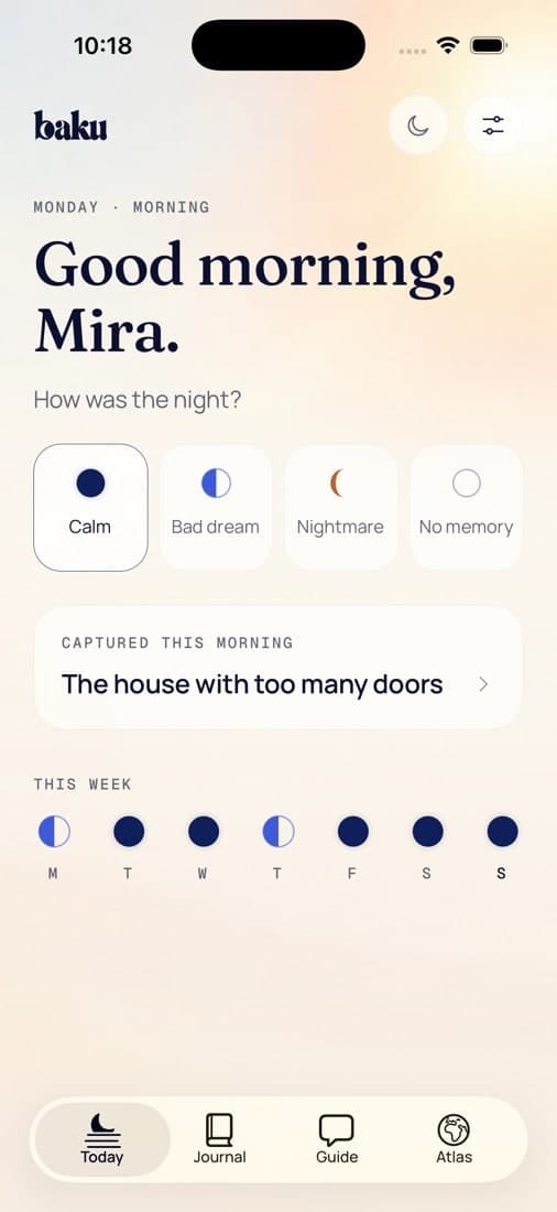 Baku’s Today screen in the morning: “Good morning. How was the night?” with four choices and the week as moons